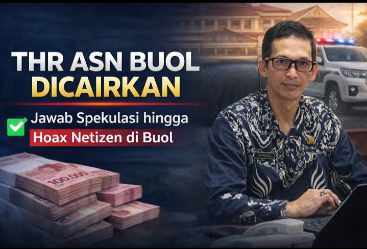 THR ASN Buol Dicairkan, Jawab Spekulasi Hingga Hoax Netizen