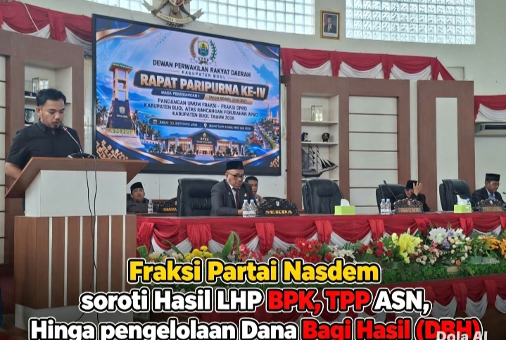 Fraksi NasDem DPRD Buol Soroti LHP BPK, TPP ASN, dan Pengelolaan DBH dalam Perubahan APBD 2026